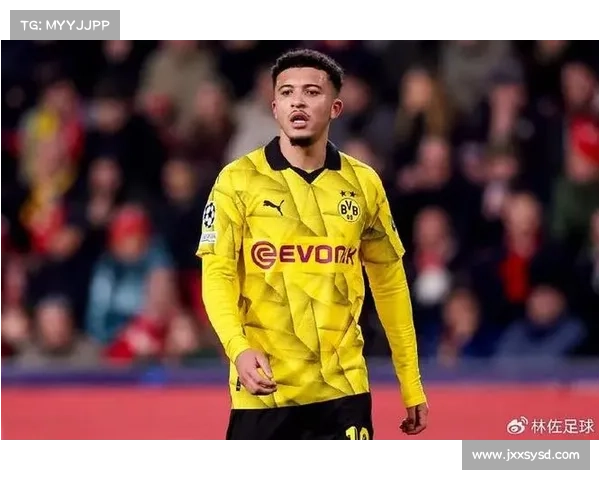 探索多特边锋桑乔的足球生涯轨迹与成长历程